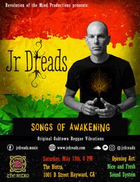 Jr Dreads at The Bistro: Songs of Awakening