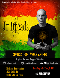 Jr Dreads at The Birdhaus: Songs of Awakening