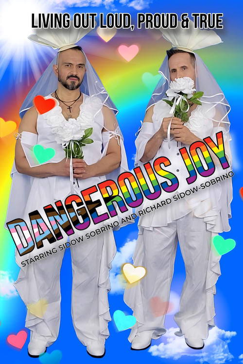 Sidow Sobrino - The World’s No.1 Superstar®: Dangerous Joy – Official One-Sheet