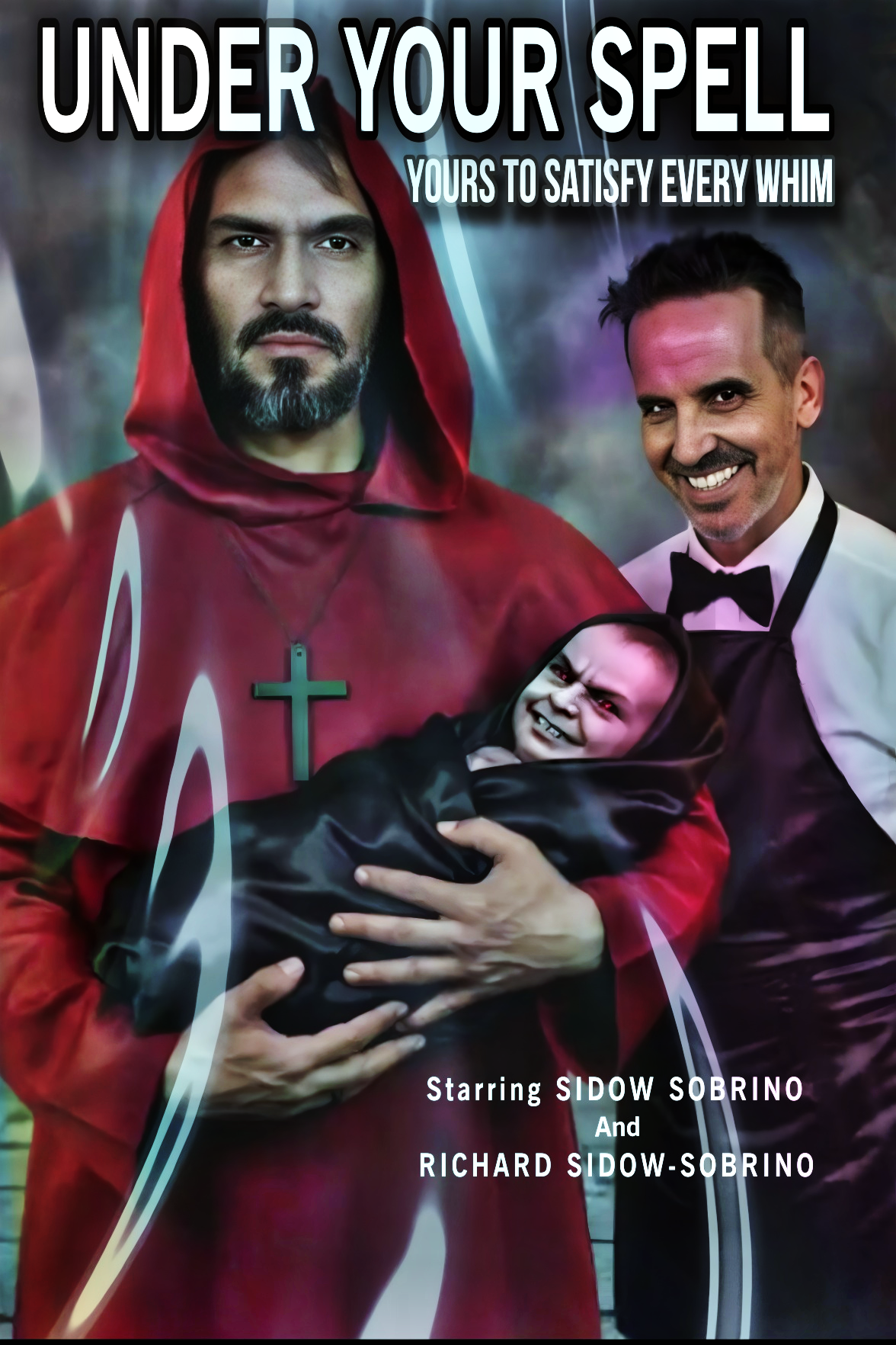 The World's No.1 Superstar®, Sidow Sobrino's Under Your Spell Official One-Sheet