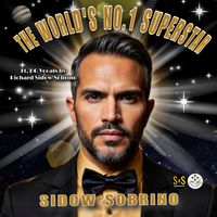 The World's No.1 Superstar by Sidow Sobrino - The World's No.1 Superstar®