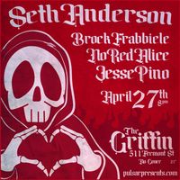 The Griffin w/ Brock Frabbiele, No Red Alice, Jesse Pino