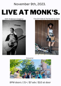Monk's w/ Cow Sh*t Kate & The Round-Up Gang, Gossamer