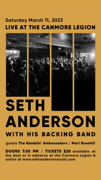 Seth Anderson w/ band and guests: The Ramblin' Ambassadors, and Mari Rosehill
