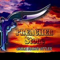 Uncle Buck's Vittles by Preacher Stone