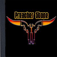 Preacher Stone I by Preacher Stone