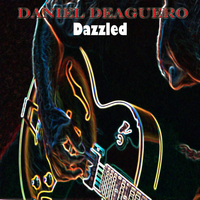 Dazzled by Daniel DeAguero