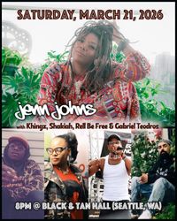 Jenn Johns, Gabriel Teodros, Shakiah, Khingz & Rell Be Free