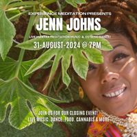 EXPERIENCE MEDITATION featuring Jenn Johns LIVE!
