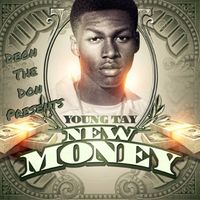 New Money by Young Tay