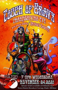 Touch of Gravy; Thanksgiving Eve (opener Greasy Dashiki)