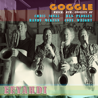 Goggle's Eeyahdi Release Party