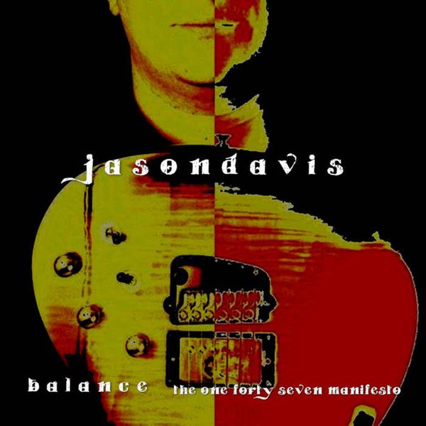 Balance: The One-Forty-Seven Manifesto - CD