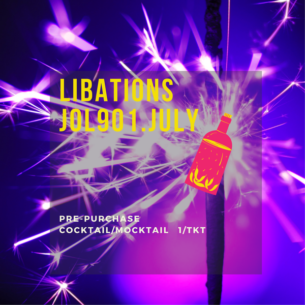 Pre-Paid Libations For JULY 2022