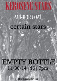 Kerosene Stars, Mirror Coat, Certain Stars