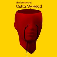 Outta My Head by Donna & The Turnaround