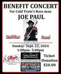 Halligan's of Auburn, Massachusetts hosts a benefit for Joe Paul as he is still recovering from health issues since March of 2022. $20 pp at the door. Food and Music.