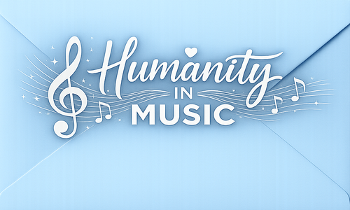 HUMANITY IN MUSIC