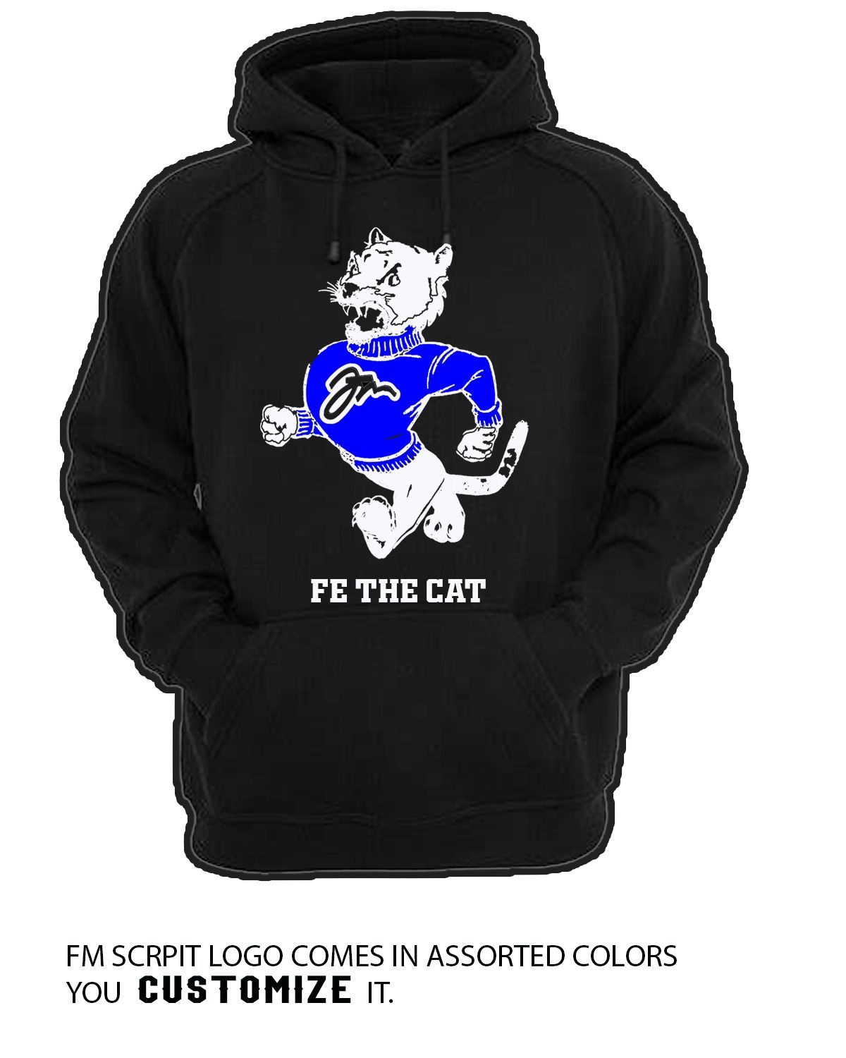 FE THE CAT HOODIE