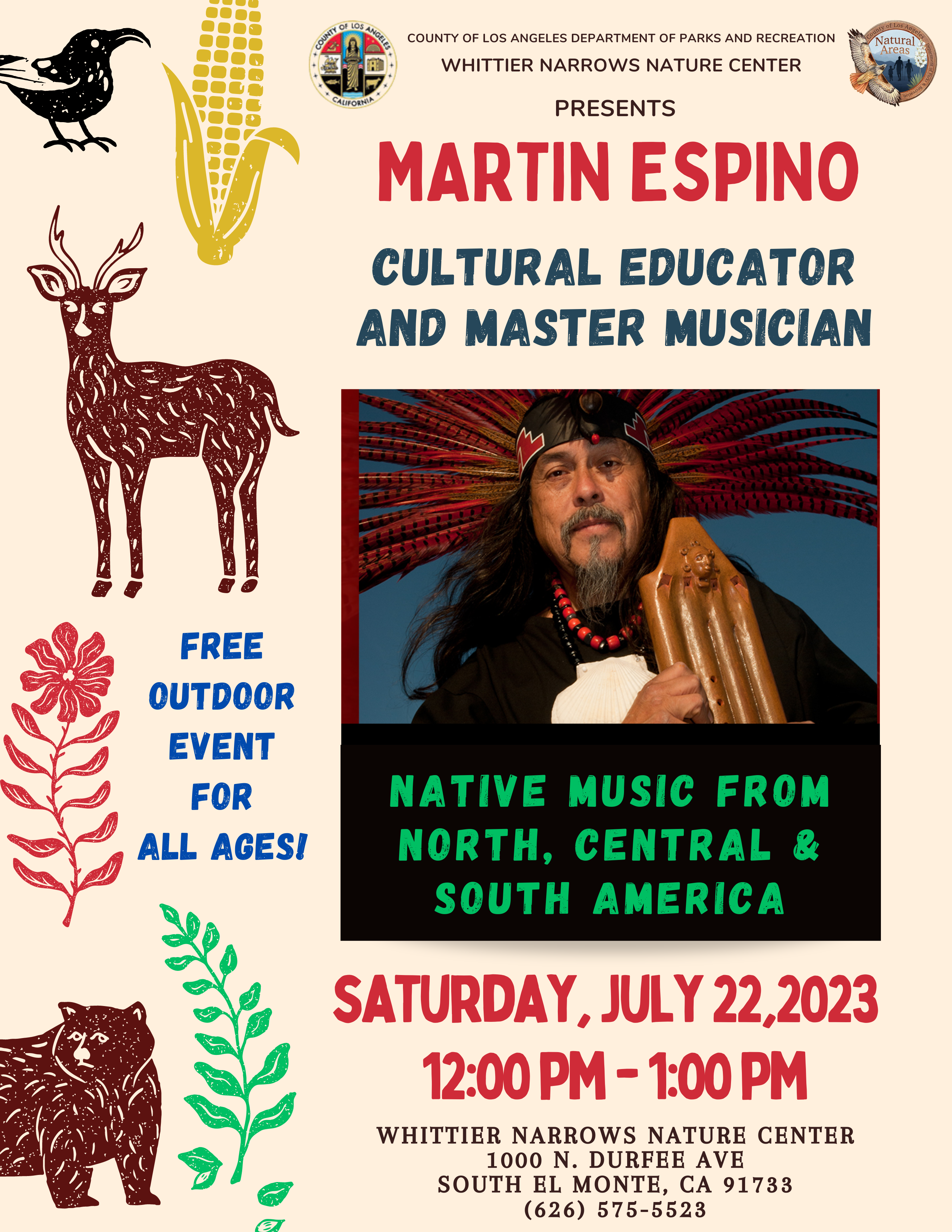 12pm performance by MARTIN ESPINO “Native American music“ @ Whittier ...