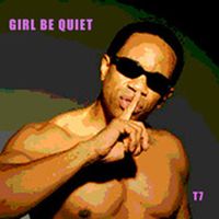 GIRL BE QUIET by TASHAN7