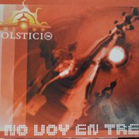 NO VOY EN TREN by Solsticio