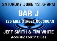 Jeff Smith & Tim White Accoustic Folk and Blues