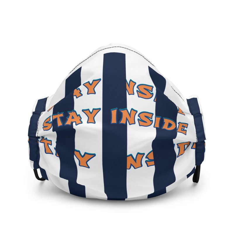 Stay Inside Face Mask