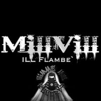 MiLL ViLL  ( iLL Flambé ) by Dj Yaa 