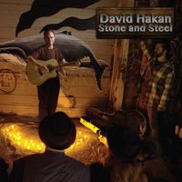 Stone and Steel by David Hakan