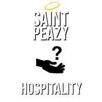 Hospitality by Saint Peazy
