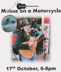 Mouse on a Motorcycle Solo Show at the BARkery!