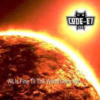All is fine til the world goes pop (Code E1, remix Black Star Liner) by code - E1