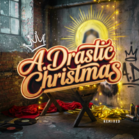 A.D.rastic Christmas Remixed