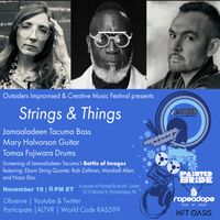 Outsiders Improvised & Creative Music Festival Explores the Metaverse Strings & Things  Featuring Mary Halvorson 