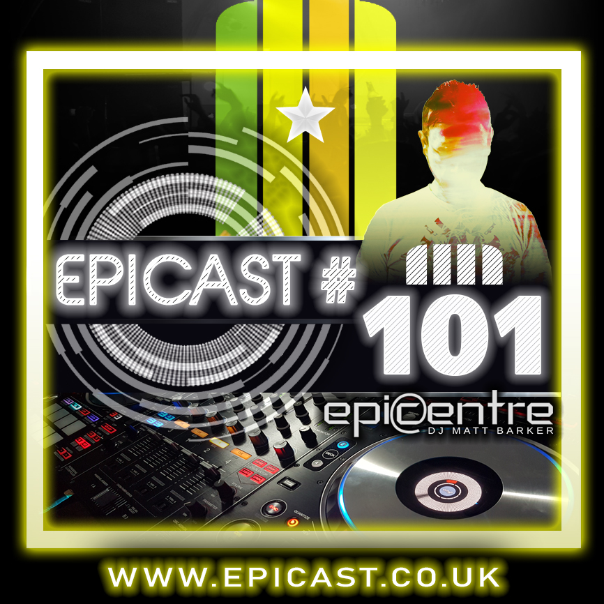 EPICENTRE - EPICAST #101 episode artwork