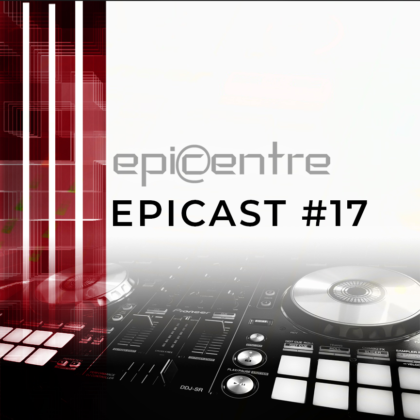 EPICENTRE - EPICAST #17 episode artwork