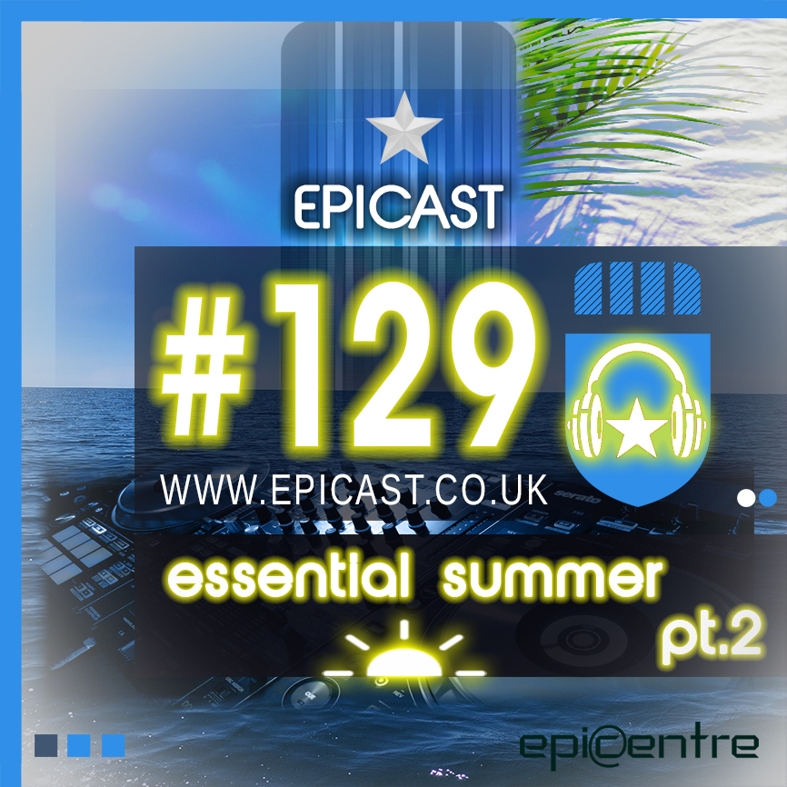 EPICENTRE - EPICAST #129 episode artwork
