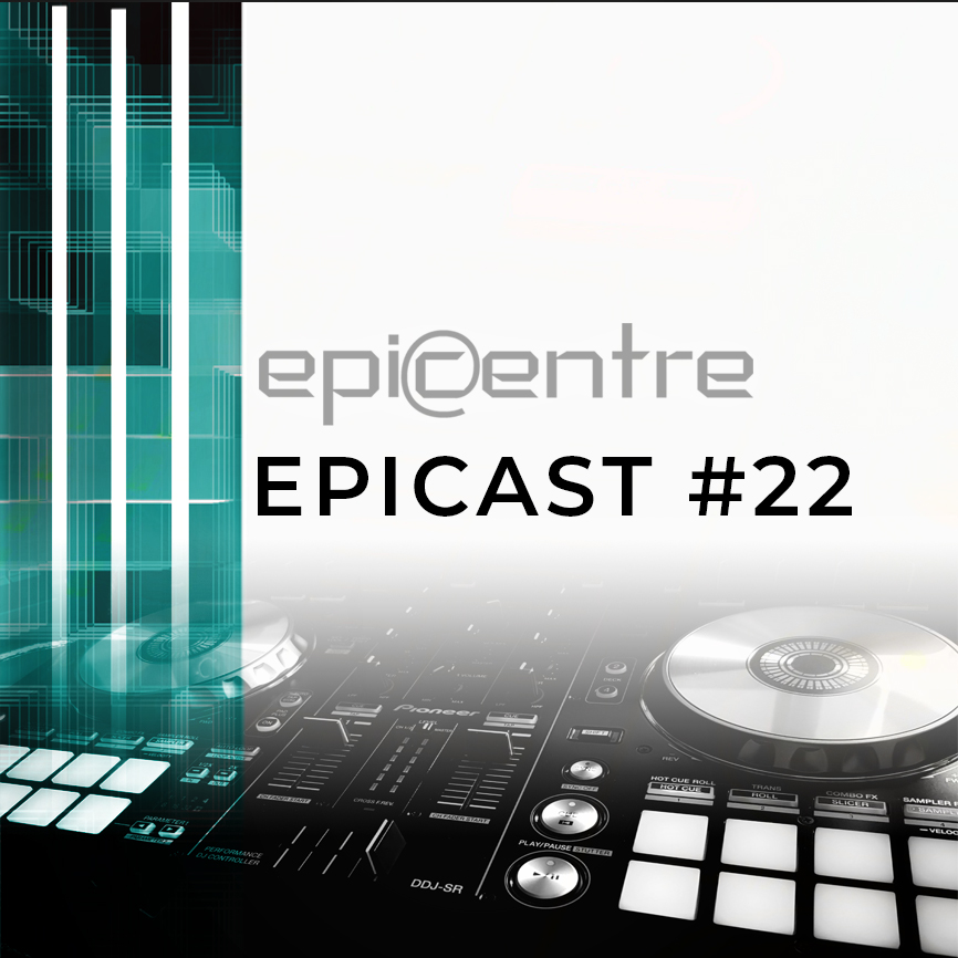 EPICENTRE - EPICAST #22 episode artwork