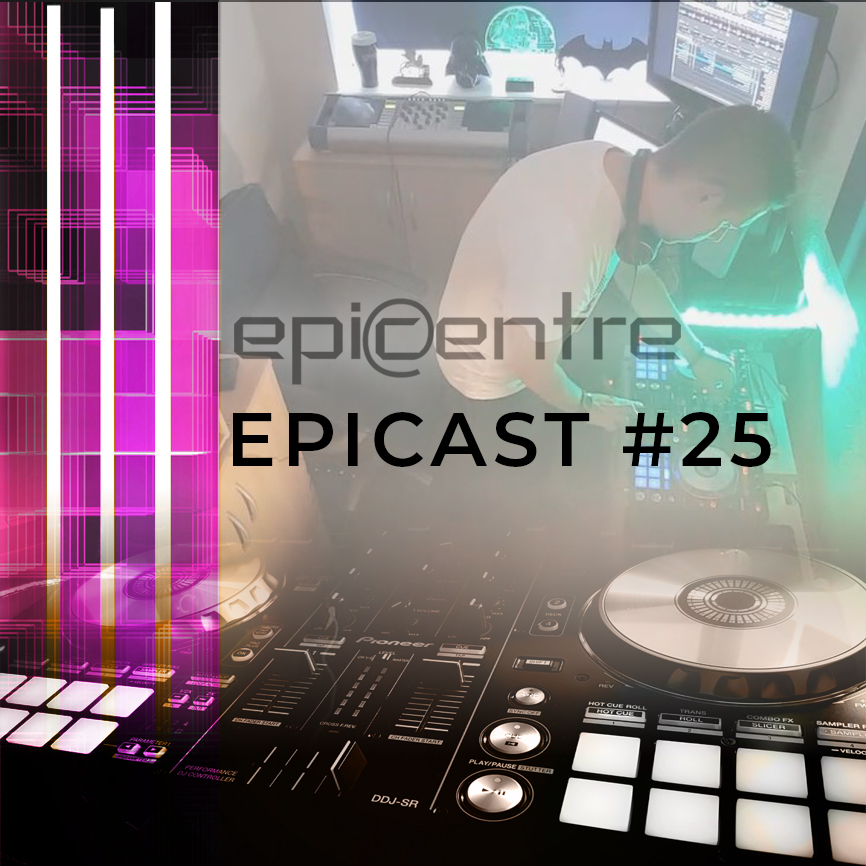 EPICENTRE - EPICAST #25 episode artwork