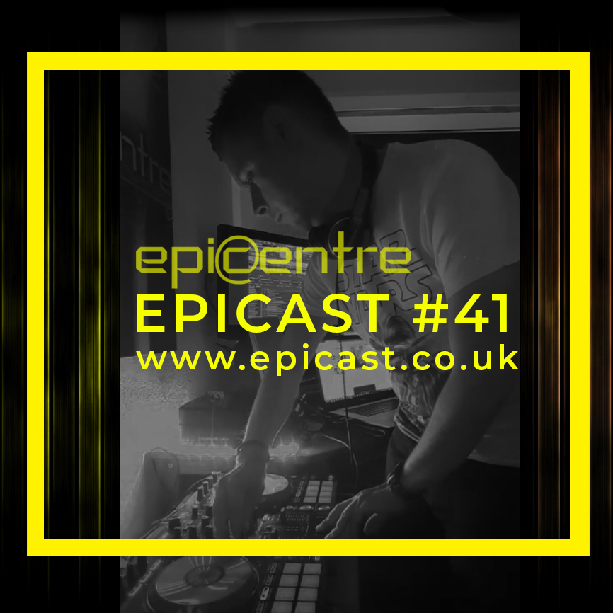 EPICENTRE - EPICAST #41 episode artwork