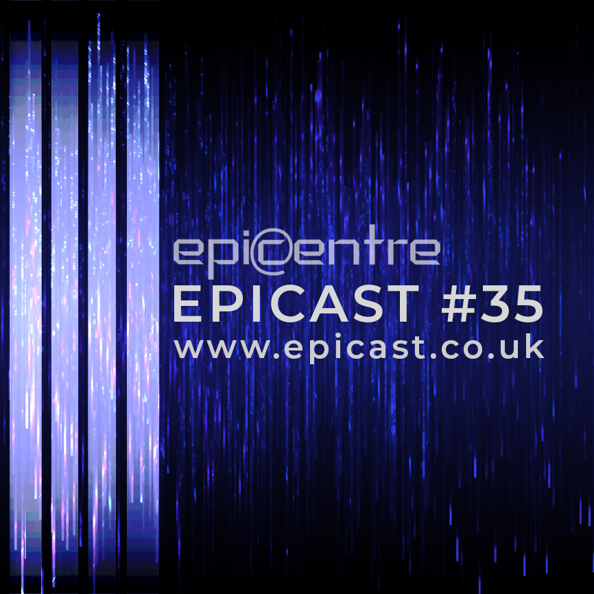 EPICENTRE - EPICAST #35 episode artwork