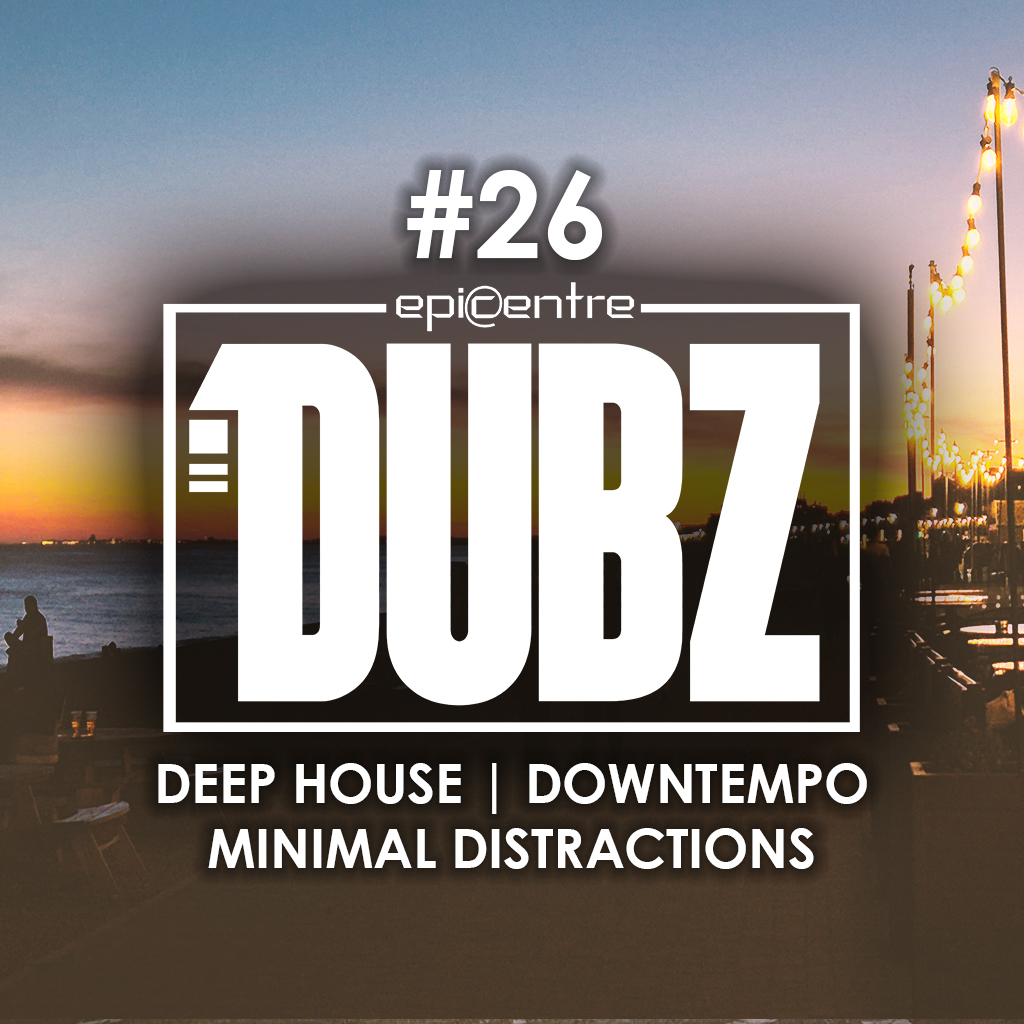 EPICENTRE - DUBZ #26 episode artwork