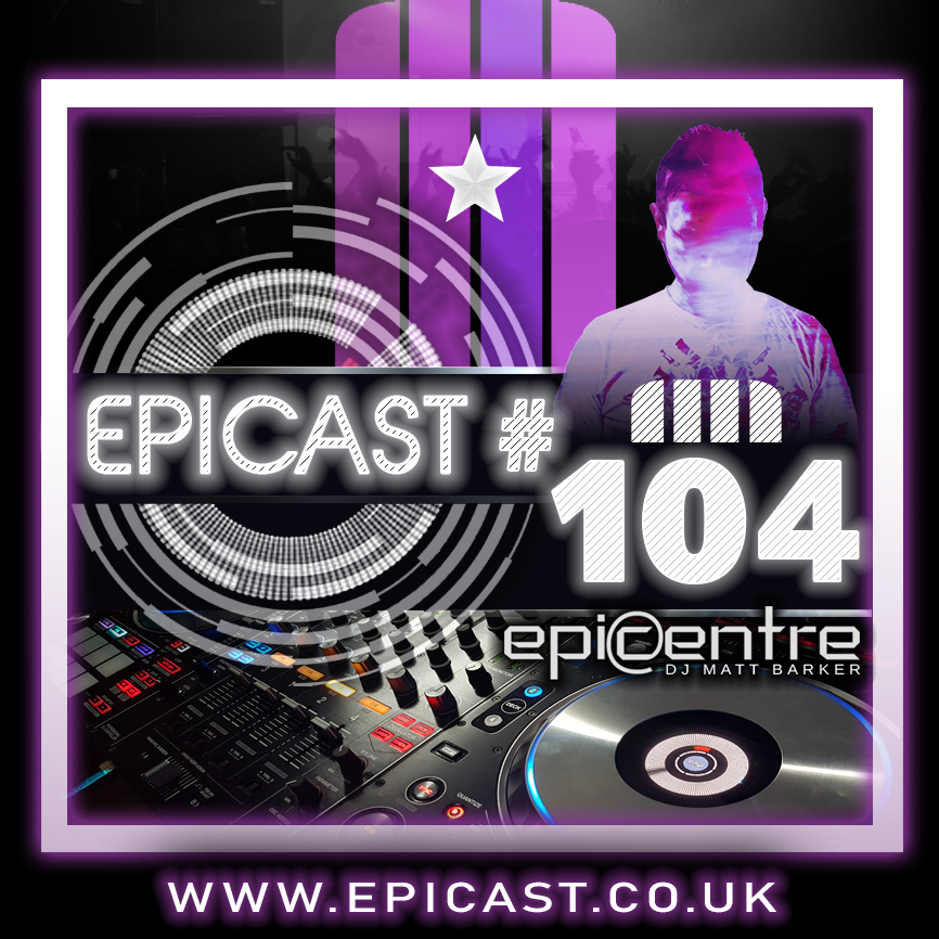 EPICENTRE - EPICAST #104 episode artwork