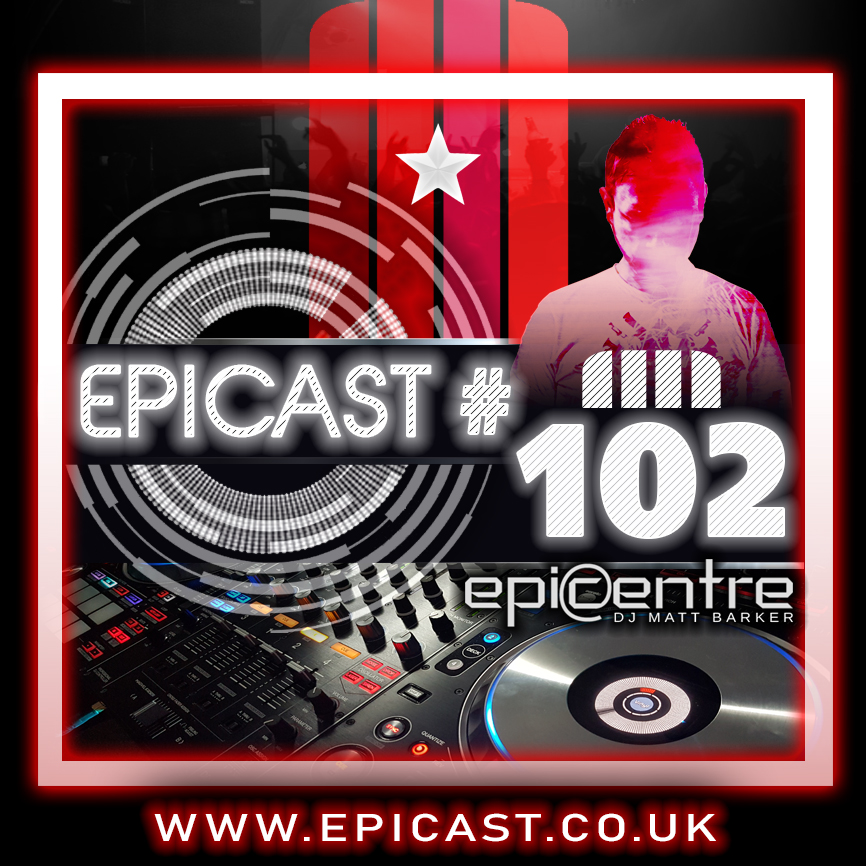 EPICENTRE - EPICAST #102 episode artwork