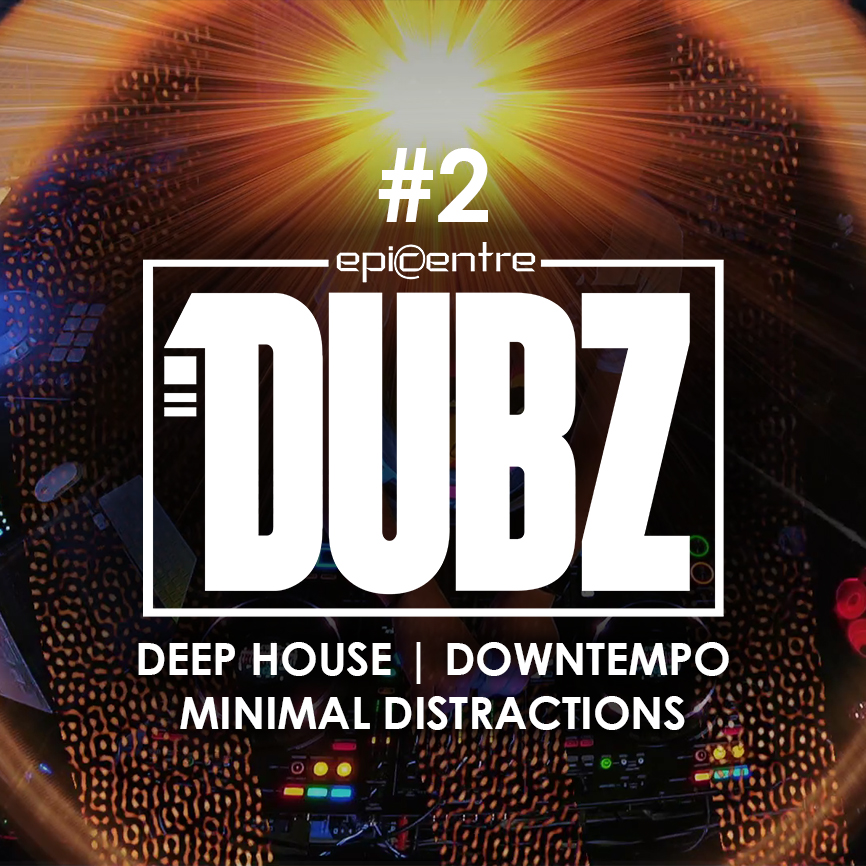 EPICENTRE - DUBZ #2 episode artwork
