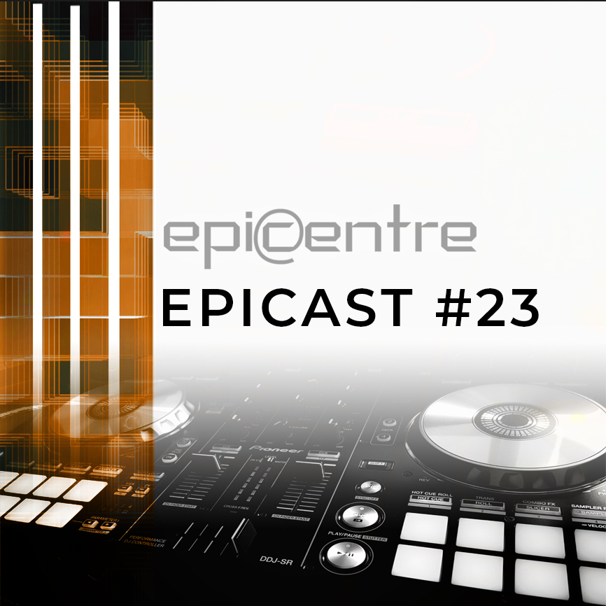 EPICENTRE - EPICAST #23 episode artwork