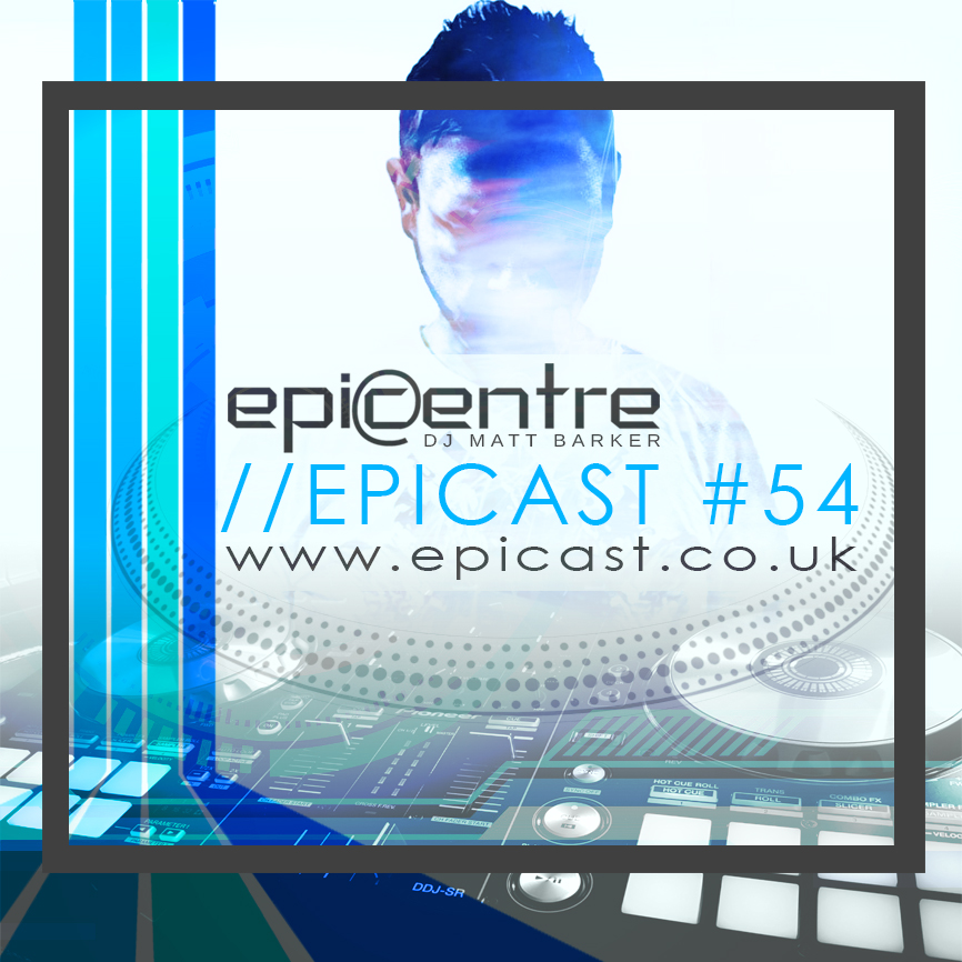 EPICENTRE - EPICAST #54 episode artwork