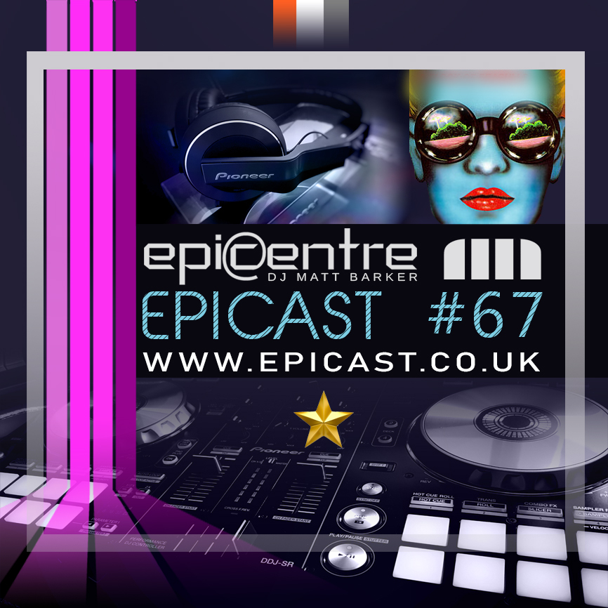 EPICENTRE - EPICAST #67 episode artwork