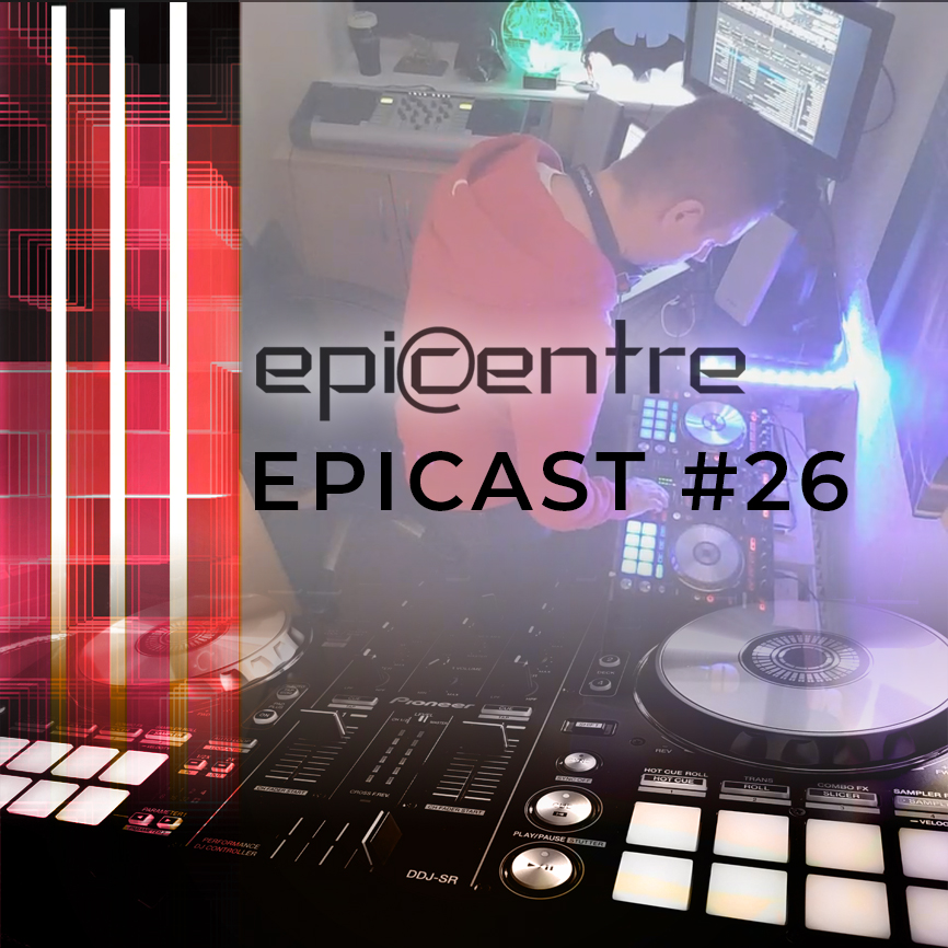 EPICENTRE - EPICAST #26 episode artwork